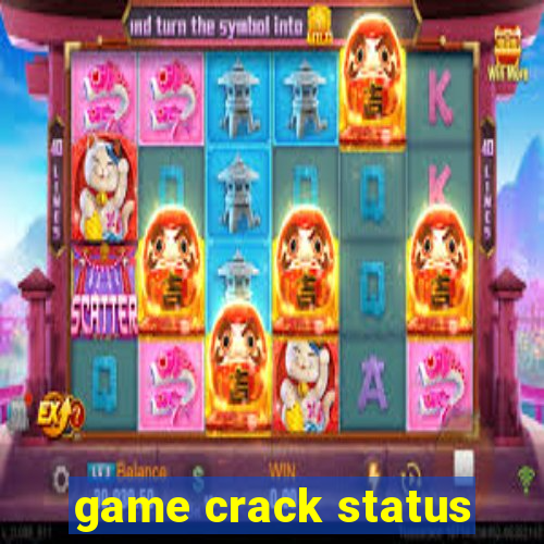 game crack status