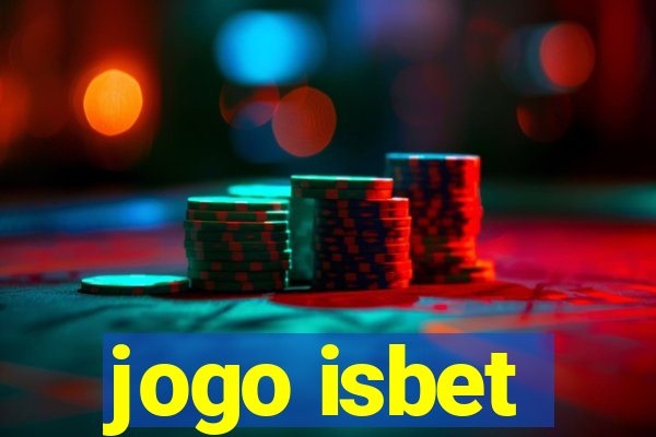 jogo isbet