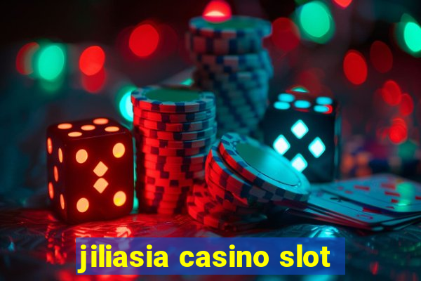 jiliasia casino slot