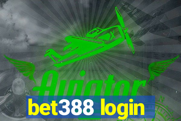 bet388 login