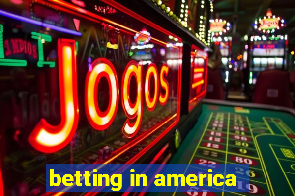 betting in america