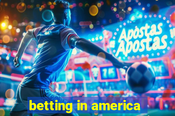 betting in america