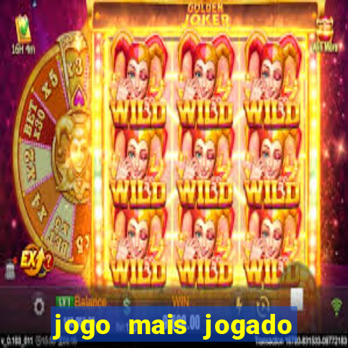 jogo mais jogado de celular