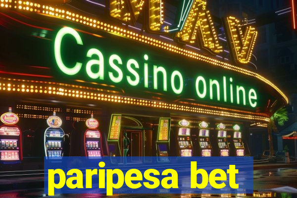 paripesa bet