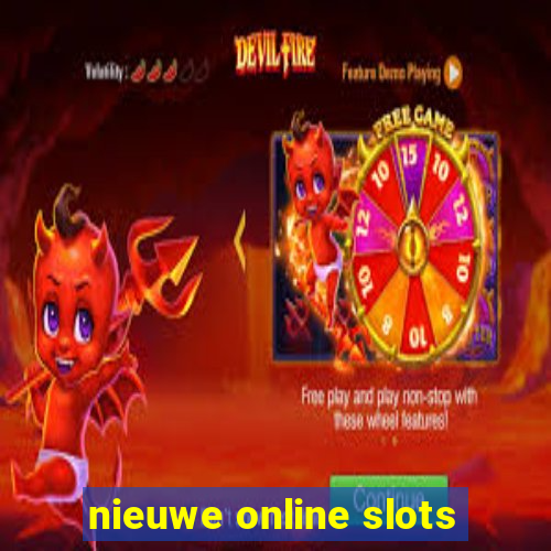 nieuwe online slots