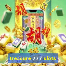 treasure 777 slots