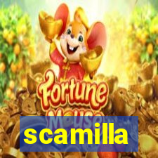 scamilla