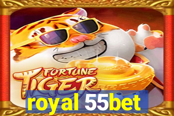 royal 55bet