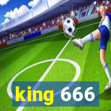 king 666