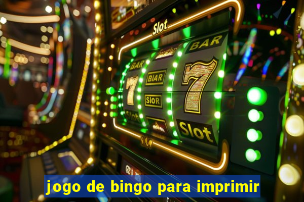 jogo de bingo para imprimir