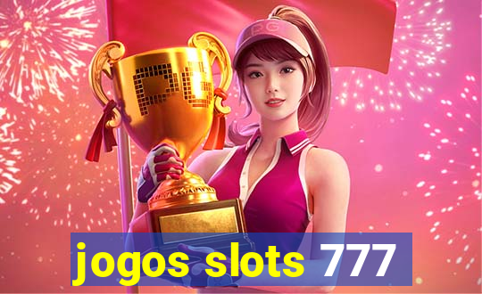 jogos slots 777