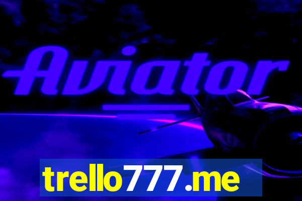 trello777.me