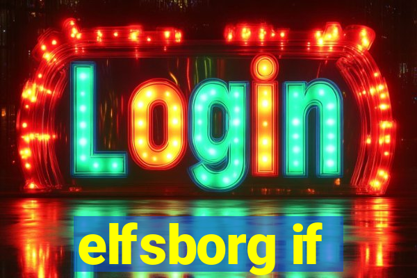 elfsborg if