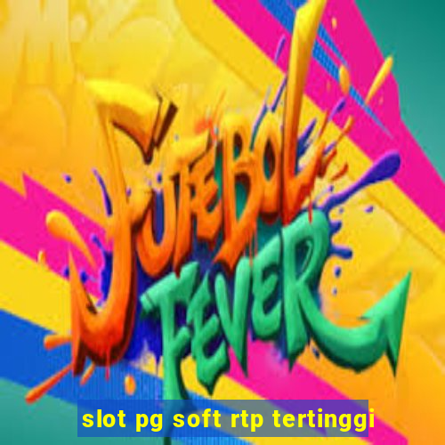 slot pg soft rtp tertinggi