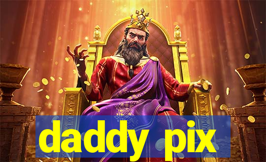 daddy pix