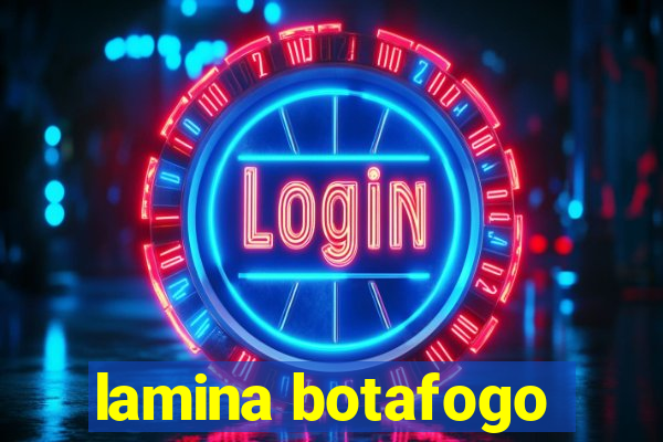 lamina botafogo