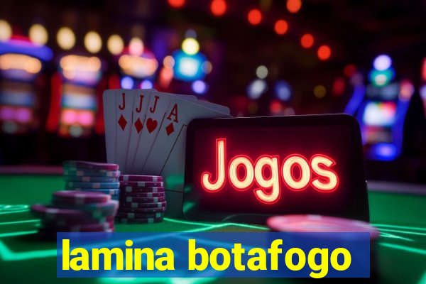 lamina botafogo