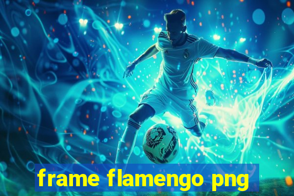 frame flamengo png