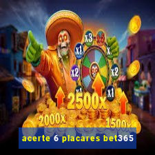 acerte 6 placares bet365