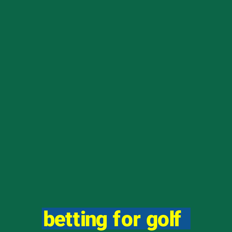 betting for golf