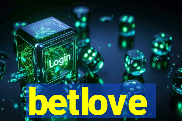 betlove