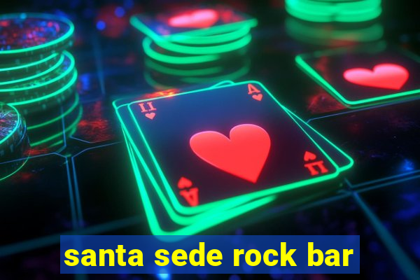 santa sede rock bar