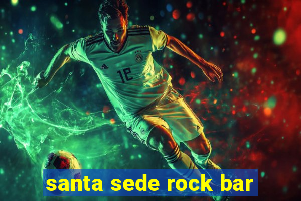 santa sede rock bar