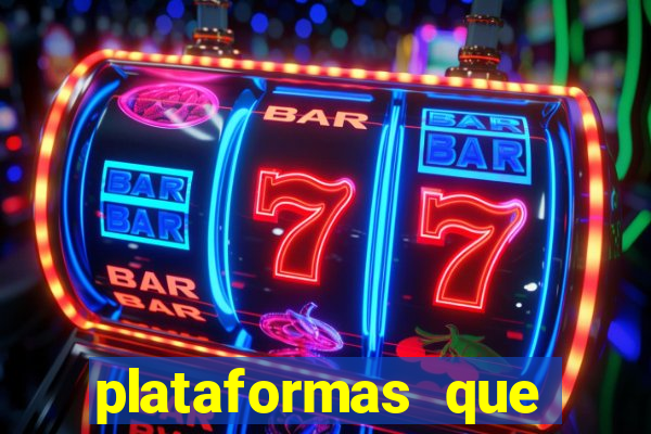 plataformas que estao pagando agora