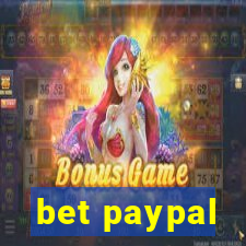 bet paypal