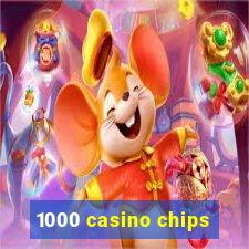 1000 casino chips