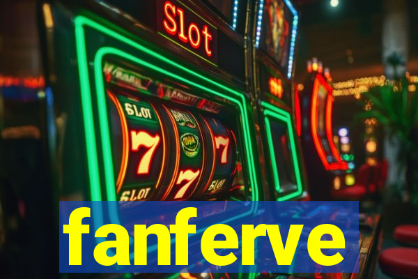 fanferve