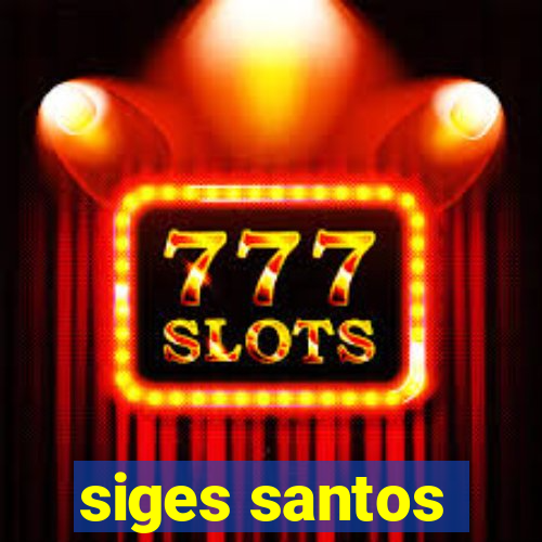 siges santos