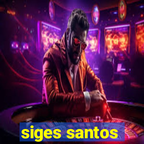 siges santos