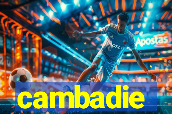 cambadie