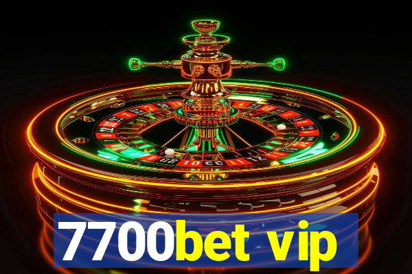 7700bet vip