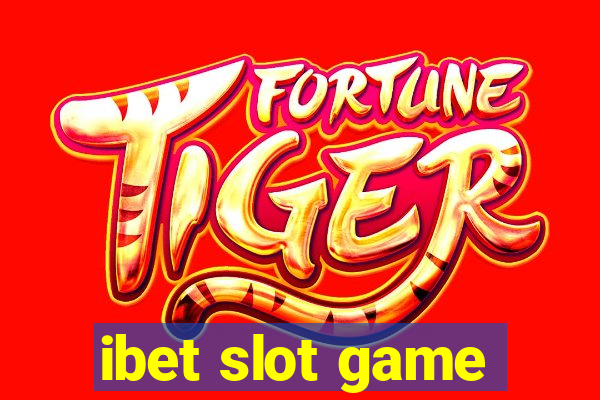 ibet slot game