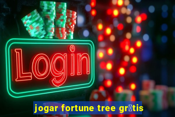 jogar fortune tree gr谩tis