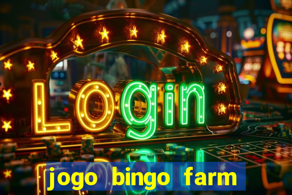 jogo bingo farm paga mesmo