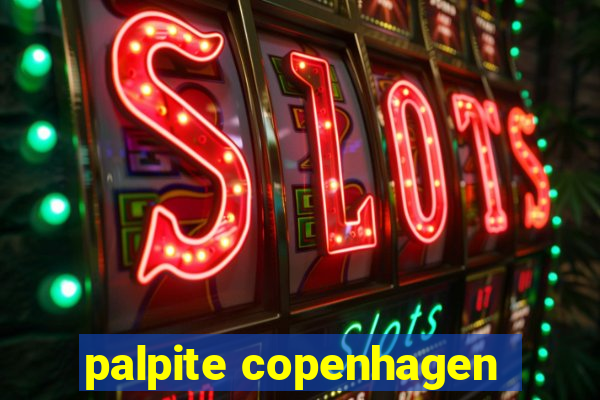 palpite copenhagen