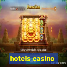 hotels casino