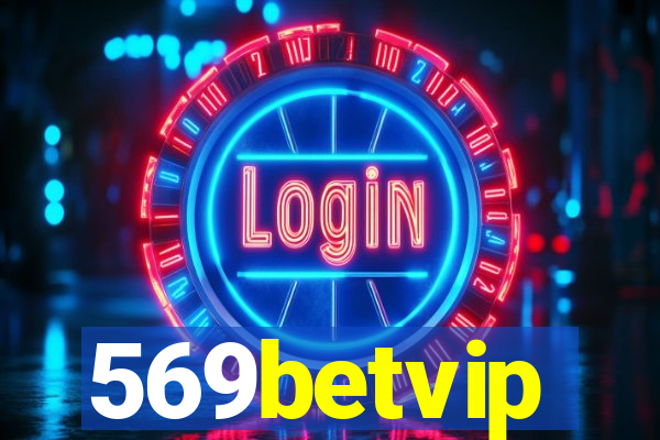 569betvip