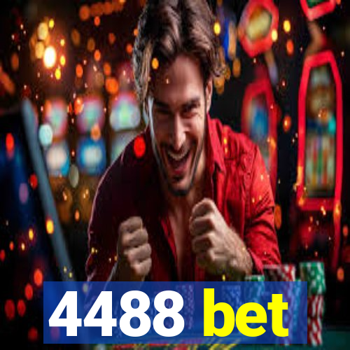 4488 bet