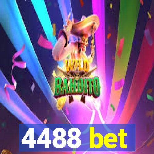 4488 bet