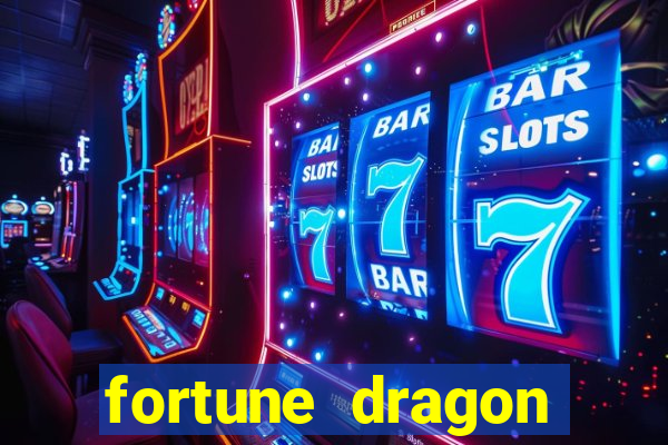 fortune dragon ganho certo demo