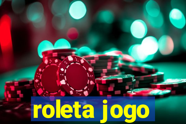 roleta jogo