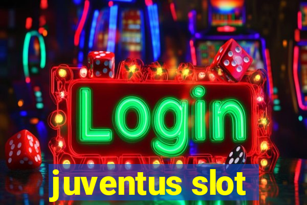 juventus slot