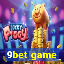 9bet game