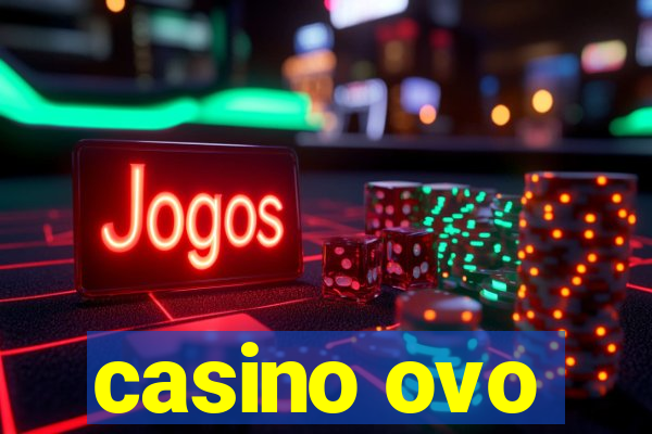 casino ovo