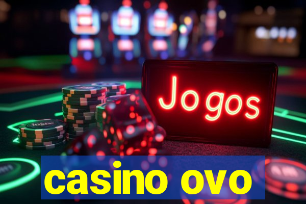 casino ovo