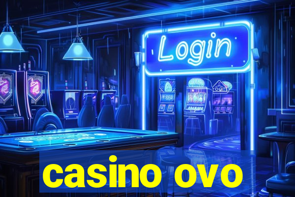 casino ovo